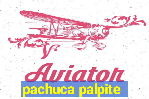 pachuca palpite